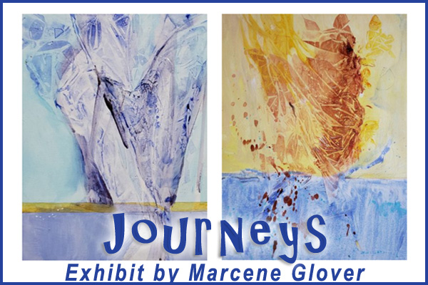 Journeysx600 Journeys - Art of Marcene Glover at Gallery on Gazebo, Johnstown PA