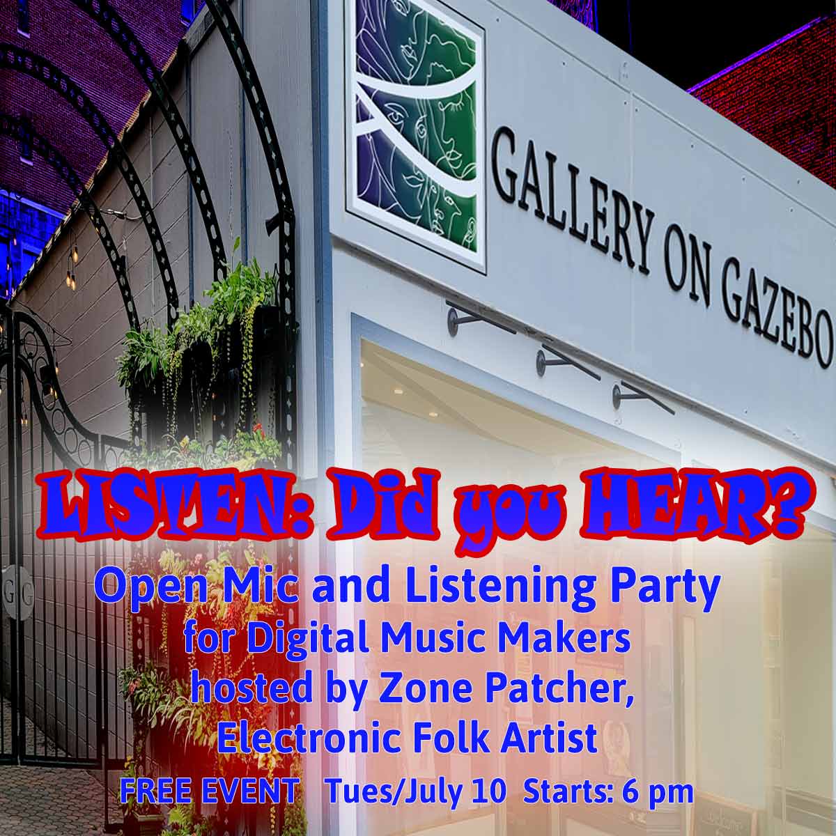 Listen Did You Hear, Open Mic and Listening Party featuring software-based digital music